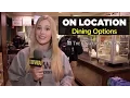 On Location Dining Options