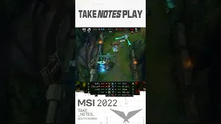 "Big brother got your back Zeus ????" | TAKE NOTES PLAY | 2022 MSI