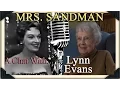Lagu MRS. SANDMAN: A Chat with The Chordettes' Lynn Evans
