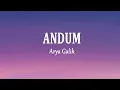 Arya Galih - ANDUM (Lirik Lagu)