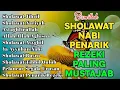 Download Lagu KUMPULAN SHOLAWAT VIRAL TERBARU 2025 | SHOLAWAT JIBRIL PEMBUKA REJEKI, SHOLAWAT BUSYRO, NARIYAH