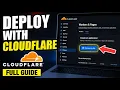 How to Deploy with Cloudflare - Full Guide
