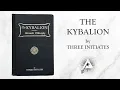 Lagu The Kybalion (1908) by Three Initiates (William Walker Atkinson)