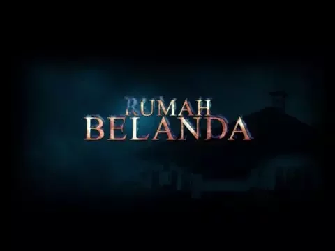 Teaser Rumah Belanda (Official)