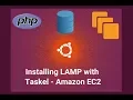 How To Install Linux Apache MySQL PHP LAMP stack on Amazon EC2 instance