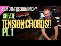 Learn CINEMATIC CHORDS and harmony that create TENSION SHAPES for film composers