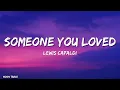 Download Lagu Lewis Capaldi - Someone You Loved (Lyrics)