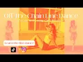Learn Off The Chain in 13 Minutes Can t Believe It by Flo Rida ft Pitbull Line Dance Tutorial