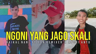 Download DjVirall_-_NGONI YANG JAGO SKALI (HaikalNani FT EgaRemixer X AndriAntu) | Dj Gorontalo Terbaru 2k21! MP3