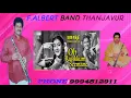 #oh_rasikkum_seemane_song... F.ALBERT BAND THANJAVUR.. PHONE 📱 9994512911