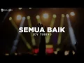 Download Lagu Semua Baik - Joy Tobing (Lirik) Lagu Rohani