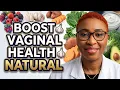 Vaginal Dryness and Infections Try These 10 Foods First