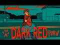 Dark Red - The Foxhole Court PMV