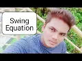 Swing Equation Power System Analysis