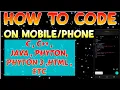 How to Code etc on Phone Mobile ma coding kaisa kare