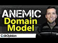 Is an ANEMIC Domain Model really that BAD