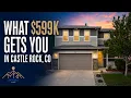 What 599K Gets You In Castle Rock CO
