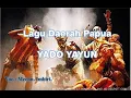 Yado Yayun - Mechu Imbiri - Lagu Daerah Papua