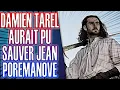 Download Lagu DAMIEN TAREL LUI AURAIT PU SAUVER JEAN PORMANOVE !!!!