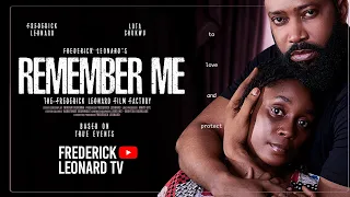REMEMBER ME -FREDERICK LEONARD, LOTA CHUKWU #trending Full Latest Nigerian Movie 2026 #love #comedy 