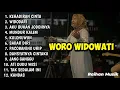 Kehadiran Cinta (Woro Widowati Full Album 2021)