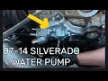 2007-2014 Chevy Silverado Water Pump Replacement 5 3L - Easy DIY