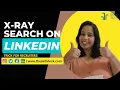 How to Do an X-Ray Search on LinkedIn Trick for Recruiters SkillDeck