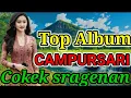 Lagu CAMPURSARI COKEK SRAGENAN PALING GAYENG JAMPI SAYAH MONGGO LUR