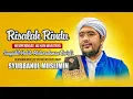 Download Lagu RISALAH RINDU - SEPESIAL MENGENANG 40 HARI WAFATNYA HABIB ABDURRAHMAN BA'ALI