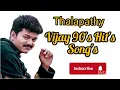 Lagu Thalapathy Vijay 90's Hit's Song's 🥰💝