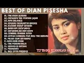 Download Lagu Best of Dian Pisesha | Lagu kenangan 80an 90an | Lagu lawas Dian Pisesha #lagulawas80an