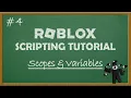 Roblox Scripting Tutorial - Ep 4 Scopes Variables