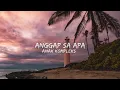 Download Lagu ANGGAP SA APA - ANAK KOMPLEKS || Story WA