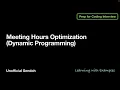 Software Engineering Series Meeting Hours Optimization and Dynamic Programming Solution