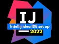 How to Install Intellij IDEA on Windows 10 Creating First Hello World Java Application 2022