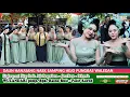 Download Lagu Daun Hanjuang Pungkas Waledan I Seni ibing WUULANDARI hajat Laut Pantai Timur Pangandaran Part 1