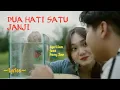 Download Lagu DUA HATI SATU JANJI || APRILIAN feat FANY ZEE || LYRICS @niakurniawati1413