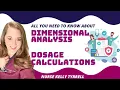 Dimensional Analysis Med Math Nursing Lecture