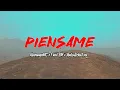 Download Lagu piensame-farid RM ft @ghermaynmc \u0026 @amilcadobleking(vídeo official)