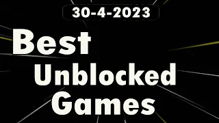 Best Unblocked Games For School Chroomebook