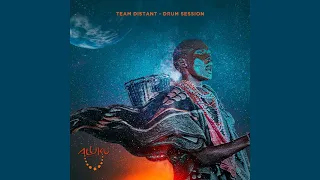 team distant drum session original mix 
