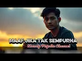 Download Lagu Maaf Jika Tak Sempurna (Slow Rock Melayu) | Lagu Romantis Viral