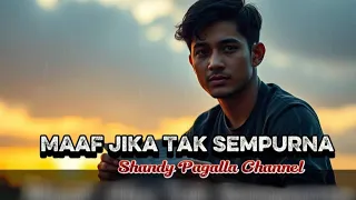 maaf jika tak sempurna slow rock melayu lagu romantis viral