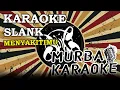Download Lagu SLANK - MENYAKITIMU (KARAOKE VERSION)
