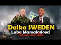 Download Lagu Sooyaalka SWEDEN | Dagaallo Sokeeye \u0026 Burbur | kaddibna Kor-u-kac \u0026 Horumar