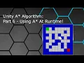 Unity A Algorithm Part 6 - A At Runtime