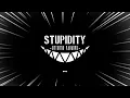 Download Lagu Stupidity - Untukmu Kawanku