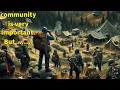 Community is very important But
