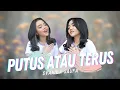 Download Lagu Lagu ANJI | Syahiba Saufa - Putus Atau Terus (Official Music Video ANEKA SAFARI)