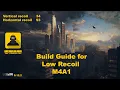 Escape from Tarkov 0 12 2 M4A1 Low Recoil Build